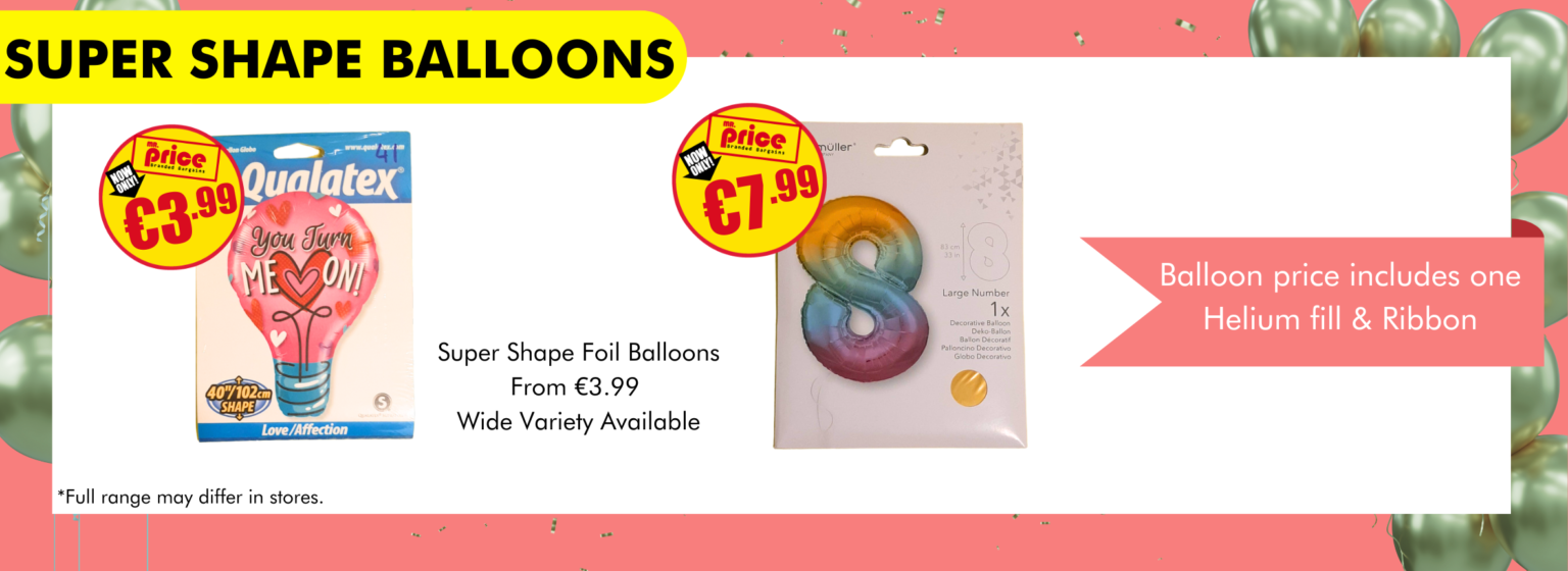 Balloons & Helium Mr Price Ireland